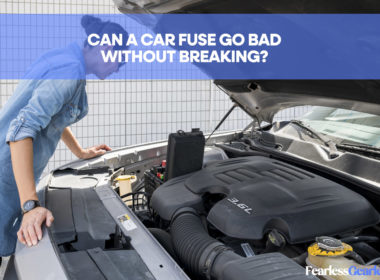 Can A Car Fuse Go Bad Without Breaking?