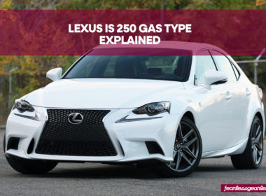 Lexus IS 250 Gas Type Explained
