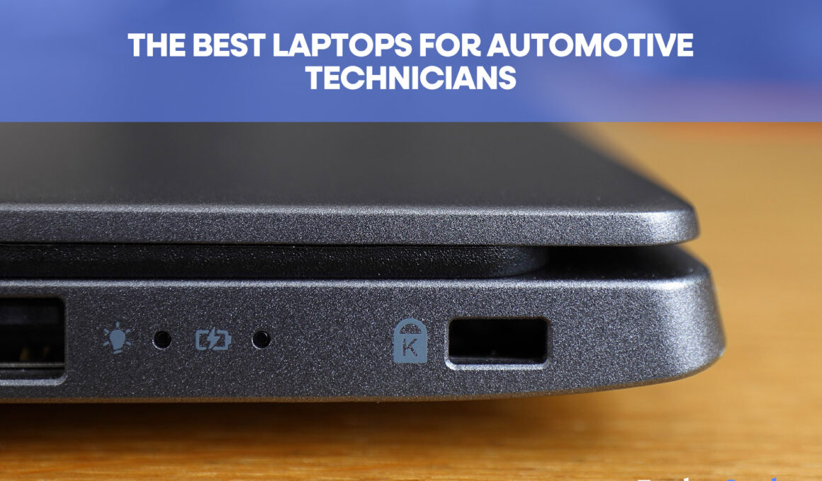 Best Laptops For Automotive Technicians